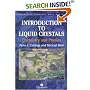 Introduction to Liquid Crystals: Chemistry and Physics (Liquid Crystals Book Series)