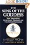 Song of the Goddess the: The Devi Gita: Spiritual Counsel of the Great Goddess
