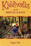 Kiddiwalks near Bristol and Bath