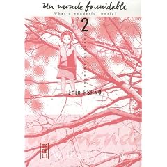Un Monde formidable, Tome 2 :