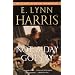 Not a Day Goes By: A Novel