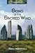 Song of the Sacred Wind (Chronicles of the Stone) by Barry Brailsford