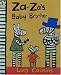Search : Za-Za's Baby Brother