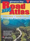 American Map 2006 Road Atlas: United States - Canada - Mexico (Road Atlas: United States, Canada, Mexico (Spiral))