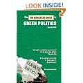 No-Nonsense Guide to Green Politics (No-Nonsense Guides)