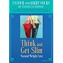 Think and Get Slim: Natural Weight Loss <b>DVD</b> ~ Esther Hicks