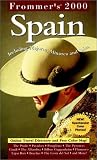Frommer's Spain 2000 (Country Annual)