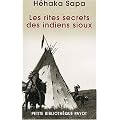 Les rites secrets des indiens sioux