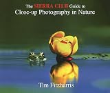510ZCGGYXSL. SL160  The Sierra Club Guide to Close Up Photography in Nature