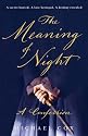 The Meaning of Night