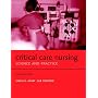 Critical Care Nursing: Science and Practice