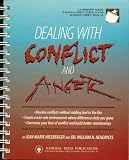 Dealing With Conflict and Anger (Leadership Series: Business Users Manual)