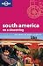 Lonely Planet South America on a Shoestring (Lonely Planet Shoestring Guides)