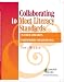 Book Collaborating to Meet Literacy Standards: Teacher/ Librarian Partnerships for Grades K-2