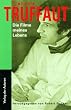 Die Filme meines Lebens: Aufs�tze und Kritiken