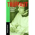 Die Filme meines Lebens: Aufs�tze und Kritiken