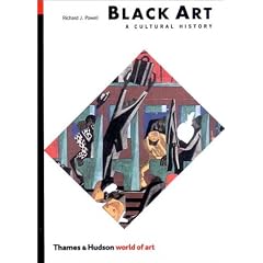 Black Art: A Cultural History (World of Art)