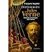 Dictionnaire Jules Verne : Entourage, personnages, lieux, oeuvres
