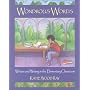 Wondrous Words: Writers and Writing in the Elementary Classroom