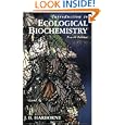 Introduction to Ecological Biochemistry, Fourth Edition by J. B. Harborne