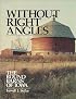 Without Right Angles: The Round Barns of Iowa