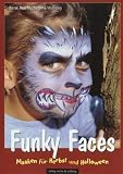 Produkt-Bild: Funky Faces.Masken f&uuml;r Herbst und Halloween