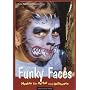Funky Faces.Masken f�r Herbst und Halloween von Rene Reiche