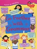 Go Further with Grammar (Focus on Writing)