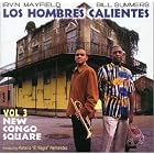 Click here to buy New Congo Square, Vol. 3 by  Los Hombres Calientes .