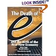 The Death of e and the Birth of the Real New Economy : Business... by Peter Fingar and Ronald C. Aronica