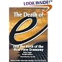 The Death of "e" and the Birth of the Real New Economy : Business Models, Technologies and Strategies for the 21st Century