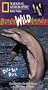 National Geographic's Really Wild Animals: Deep Sea Dive [VHS]
