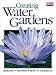 The Water Gardening Book: Building, Growing, How to Projects (Ortho Books)