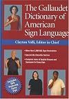 The Gallaudet Dictionary of American Sign Language