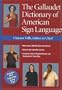 The Gallaudet Dictionary of American Sign Language