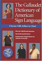 The Gallaudet Dictionary of American Sign Language