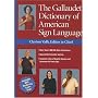 The Gallaudet Dictionary of American Sign Language