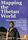 Mapping the Tibetan World by Yukiyasu Osada
