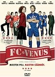 FC Venus (FC Venus. Miesten peli. Naisten säännöt) [DVD] [2005] (Finnish Import) (English subtitles)