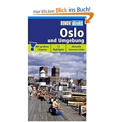 DuMont direkt Oslo und Umgebung. 12 Highlights. Aktuelle Internet-Links. Mit gro�en Cityplan
