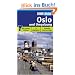 DuMont direkt Oslo und Umgebung. 12 Highlights. Aktuelle Internet-Links. Mit gro�en Cityplan