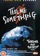 Tell Me Something [DVD] [1999]