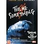 Tell Me Something [DVD] [1999]