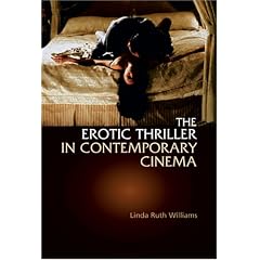 The Erotic Thriller in Contemporary Cinema