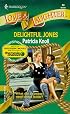 Delightful Jones (Harlequin Love & Laughter , No 53)