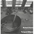 Richard Serra: Torqued Ellipses
