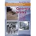 Georgia Walks: Discovering Hikes Through the Peach State's Natural and Human History