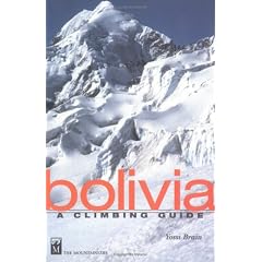 Bolivia: A Climber's Guide