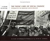 Front Lines of Social Change: Veterans of the Abraham Lincoln Brigade