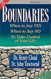 Boundaries: When To Say Yes, How to Say No